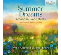 Edward MacDowell Summer Dreams: American Piano Duets (CD) Album (Jewel Case)