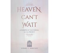 Edward Maristany Heaven Can't Wait (Tascabile)