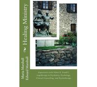 Edward Marshall Maria Marshall Healing Ministry (Tascabile)