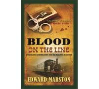 Edward Marston Blood on the Line (Tascabile) Railway Detective