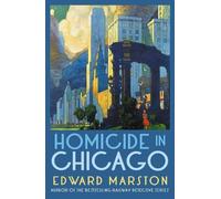 Edward Marston Homicide in Chicago (Tascabile) Merlin Richards