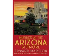 Edward Marston Murder at the Arizona Biltmore (Tascabile) Merlin Richards