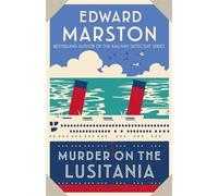 Edward Marston Murder on the Lusitania (Tascabile) Ocean Liner Mysteries