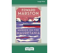 Edward Marston Murder on the Mauretania [Standard Large Print] (Tascabile)