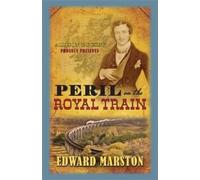 Edward Marston Peril on the Royal Train (Tascabile) Railway Detective
