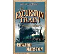 Edward Marston The Excursion Train (Tascabile) Railway Detective