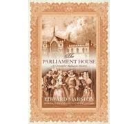 Edward Marston The Parliament House (Tascabile) Restoration