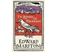 Edward Marston The Ravens of Blackwater (Tascabile) Domesday