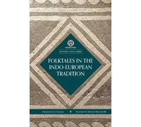 Edward Maxwell Folktales in the Indo-European Tradition (Tascabile)