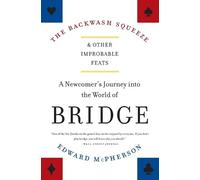 Edward McPherson The Backwash Squeeze and Other Improbable Feats (Tascabile)