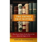 Edward Mendelson Mendelson Edward The Things That Matter (Tascabile)