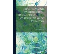 Edward Meryon Practical and Pathological Researches On the Va (Copertina rigida)
