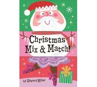 Edward Miller Christmas Mix & Match (Libro di cartone) (PRESALE 15/10/2026)