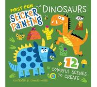Edward Miller First Fun Sticker Painting: Dinosaurs (Tascabile)