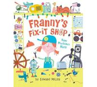 Edward Miller Franny's Fix-It Shop (Copertina rigida)