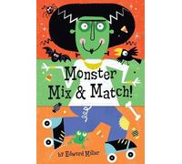Edward Miller Monster Mix & Match (Libro di cartone) (PRESALE 28/08/2025)