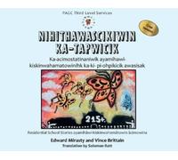 Edward Mirasty Vince Brittain Nihithawascikiwin Ka-tapwicik (Copertina rigida)