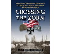 Edward Monroe-Jones Crossing the Zorn (Tascabile)