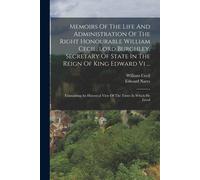 Edward Nares Wi Memoirs Of The Life And Administration Of The Right (Tascabile)