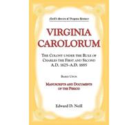 Edward Neill Virginia Carolorum (Tascabile)