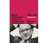 Edward Nelson Milton Friedman and Economic Debate in the U (Mixed Media Product)