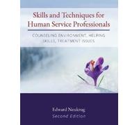 Edward Neukrug Edward Neuk Skills and Techniques for Human Service P (Tascabile)