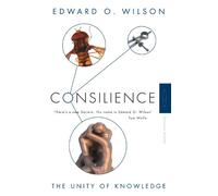 Edward O. Wilson Consilience (Tascabile)
