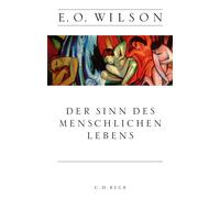 Edward O. Wilson Elsbeth Rank Der Sinn des menschlichen Leben (Copertina rigida)