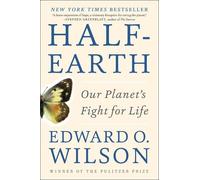 Edward O. Wilson Half-Earth (Tascabile)