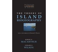 Edward O. Wilson Robert H. MacArthu The Theory of Island Biogeograph (Tascabile)