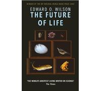Edward O. Wilson The Future Of Life (Tascabile)