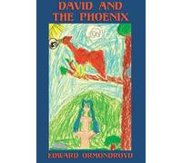 Edward Ormondroyd David and the Phoenix (Illustrated) (Tascabile)