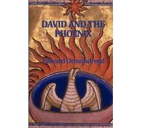 Edward Ormondroyd David and the Phoenix (Tascabile)