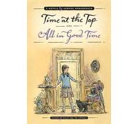 Edward Ormondroyd Time at the Top and All in Good Time (Tascabile)