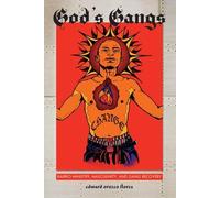Edward Orozco Flores God's Gangs (Tascabile)