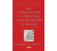Edward P. Cheyn An Introduction to the Industrial and Social (Copertina rigida)