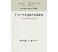 Edward P. Cheyney Modern English Reform (Copertina rigida)