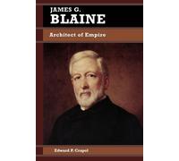 Edward P. Crapol James G. Blaine (Tascabile)