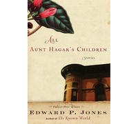 Edward P Jones All Aunt Hagar's Children (Tascabile)