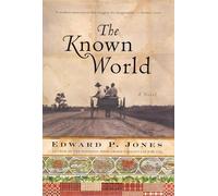 Edward P Jones The Known World (Copertina rigida)