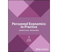 Edward P. Lazear Michael Gibbs Personnel Economics in Practice (Tascabile)