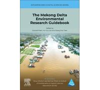 Edward Park The Mekong Delta Environmental Research Guidebook (Tascabile)