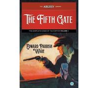 Edward Parrish Ware The Fifth Gate (Tascabile) Argosy Library