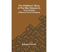 Edward Parrott Correspondance, 1812-1876 - Tome 4 (Edition1) (Tascabile)