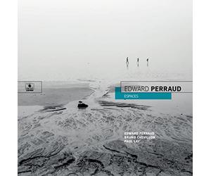 Edward Perraud - Espaces