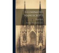 Edward Quaile Illuminated Manuscripts (Copertina rigida)