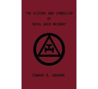 Edward R. Graham Marion K. Crum De The History and Symbolism of Roya (Tascabile)