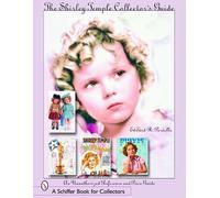 Edward R. Pardella The Shirley Temple Collector's Guide (Tascabile)