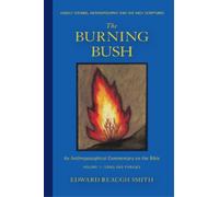 Edward Reaugh Smith The Burning Bush (Tascabile)