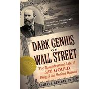 Edward Renehan Dark Genius of Wall Street (Tascabile)